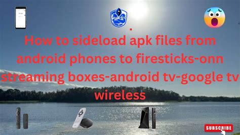 how to sideload apps on android box