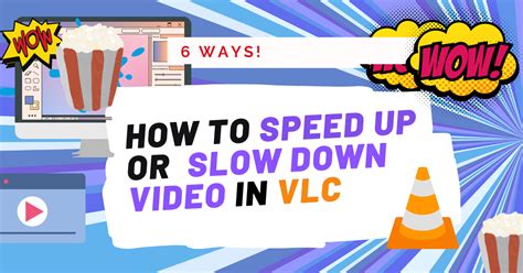 how to slow down video speed in vlc