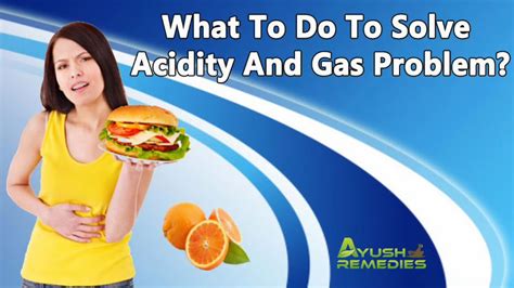 how to solve acidity problem