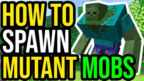 how to spawn mutant mobs