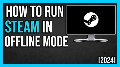 how to start steam in offline mode without internet