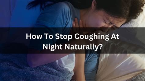 how to stop coughing at night from a cold