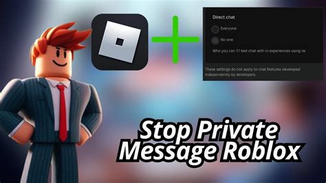 how to stop private chat on roblox in game