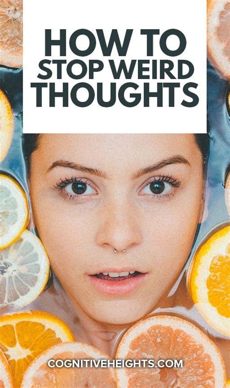 how to stop weird thoughts
