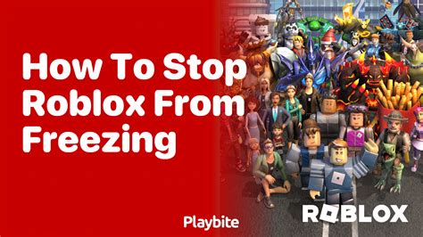 how to stop your roblox game from freezing