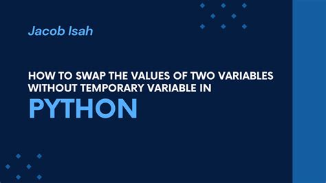 how to swap two variables without an extra variable in python