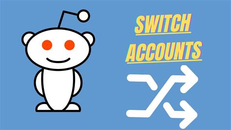 how to switch accounts on reddit mobile