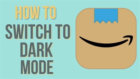 how to switch to dark mode on amazon app