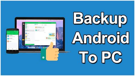 how to take full backup of android phone on pc windows 10