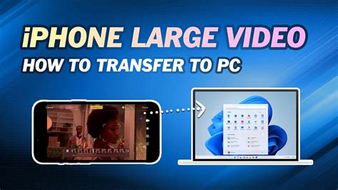 how to transfer a large file from iphone to computer
