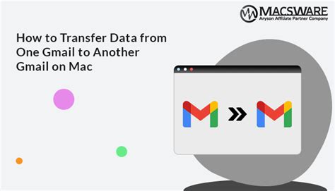 how to transfer all data from one gmail to another