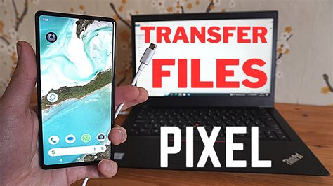 how to transfer data from google pixel to laptop