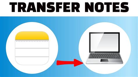 how to transfer notes to new computer