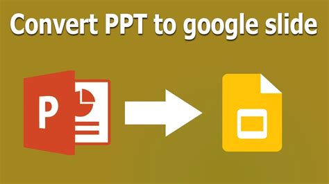 how to turn a powerpoint into a google slideshow