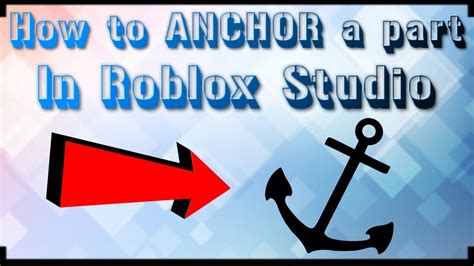 how to turn off anchor in roblox studio