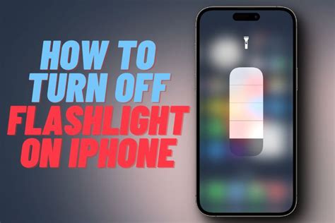 how to turn off iphone torch light