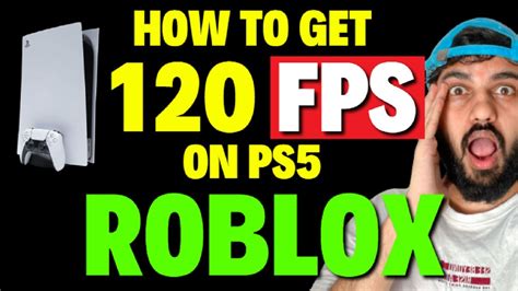 how to turn on 120 fps on roblox ps5