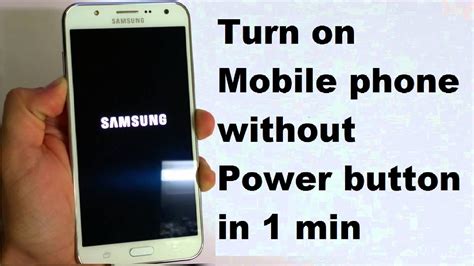 how to turn on an android phone without power button