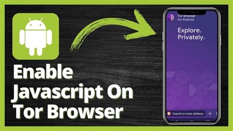 how to turn on javascript in tor android