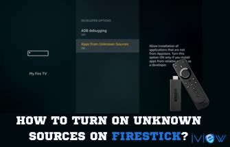 how to turn on unknown sources on firestick lite