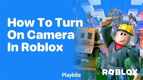 how to turn your camera in roblox pc
