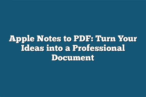 how to turn your notes into a pdf file