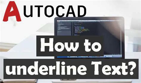 how to underline text in autocad 2022