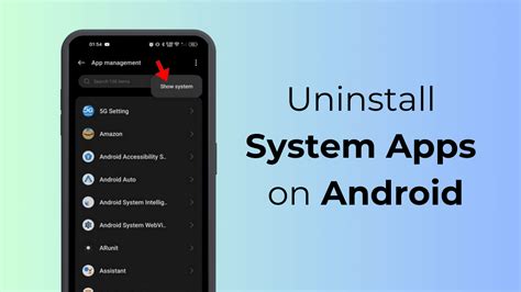 how to uninstall apps on android system