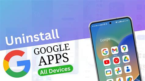 how to uninstall google apps from phone