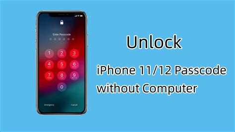 how to unlock iphone 11 passcode without computer for free