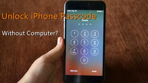 how to unlock iphone 5 passcode without computer