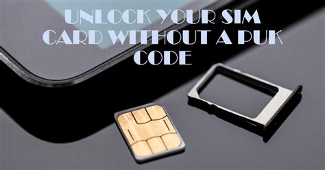 how to unlock sim card without code