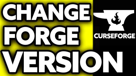 how to update forge version in curseforge