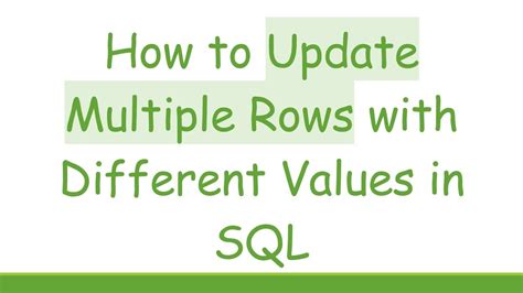 how to update multiple rows with different values in sql