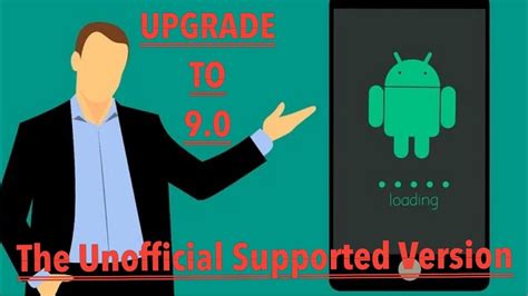 how to upgrade any android version to 9.0 for free