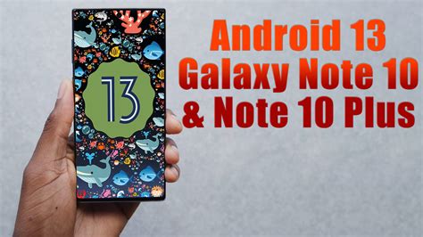 how to upgrade note 10 plus to android 14