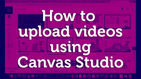 how to upload a video to canvas studio