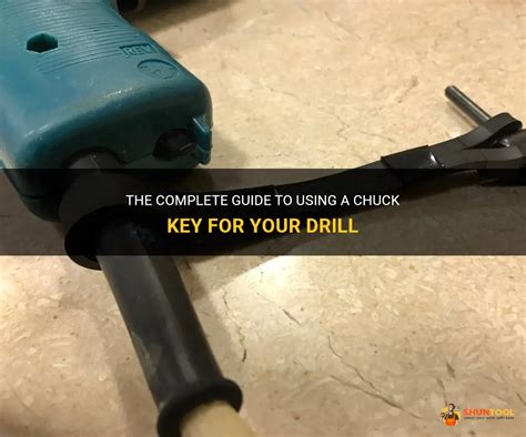 how to use a chuck key