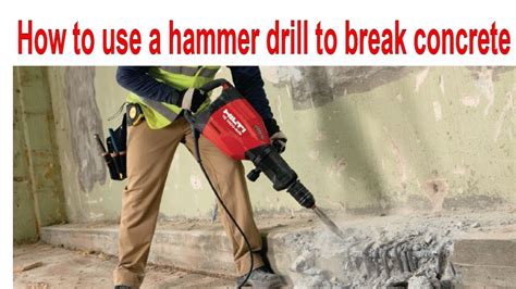 how to use a hammer drill to chisel concrete