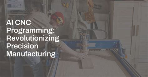 how to use ai in cnc programming