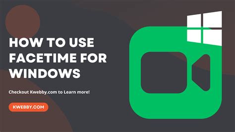 how to use apple facetime on windows