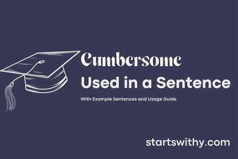 how to use cumbersome in a sentence