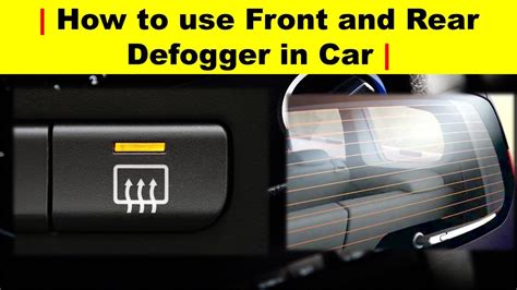 how to use defogger in car
