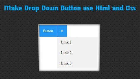 how to use dropdown button in html