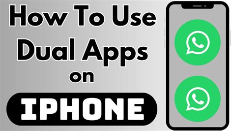 how to use dual app in iphone free