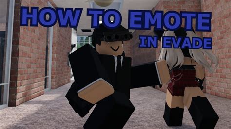 how to use emotes in evade roblox pc