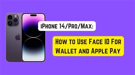 how to use face id for apple wallet