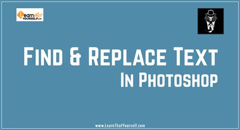 how to use find and replace text in photoshop