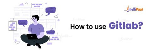 how to use gitlab for beginners