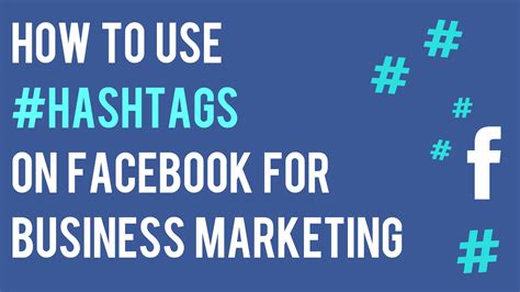 how to use hashtags on facebook page